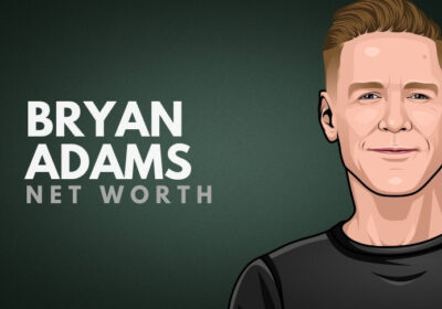 Bryan Adams Net Worth 2022