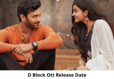 D Block OTT Release Date and Time: Will D Block Movie Release on OTT Platform?